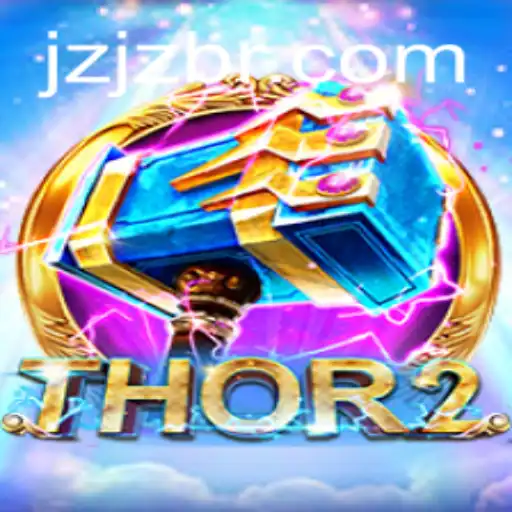 Exploring Thor2: A Journey Through JZJZ.COM's Latest Game Adventure